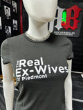 The Real Ex-Wives of Piedmont Shirt - Small-3XL